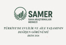 TÜRKİYE’DE EVLİLİK VE AİLE YAŞAMININ DEĞİŞEN GÖRÜNÜMÜ